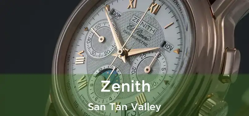 Zenith San Tan Valley